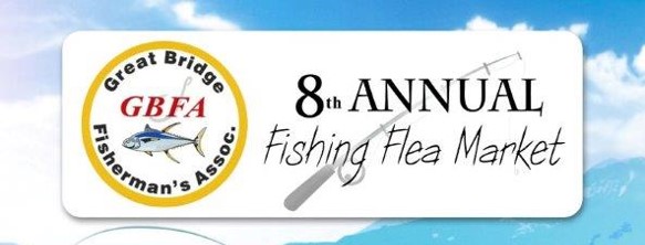 Great Bridge Fisherman's Association 8th Annual Fishing Flea Market