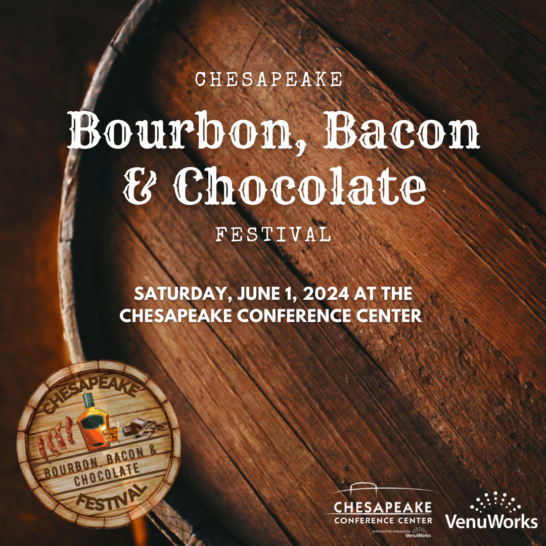 Bourbon, Bacon & Chocolate Festival